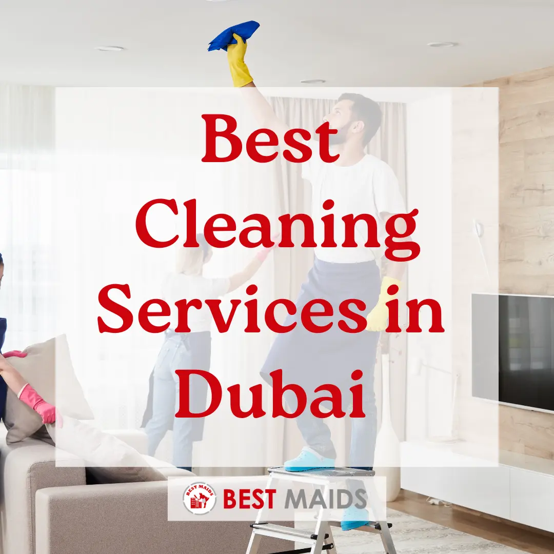 Best Cleaning Services in Dubai 