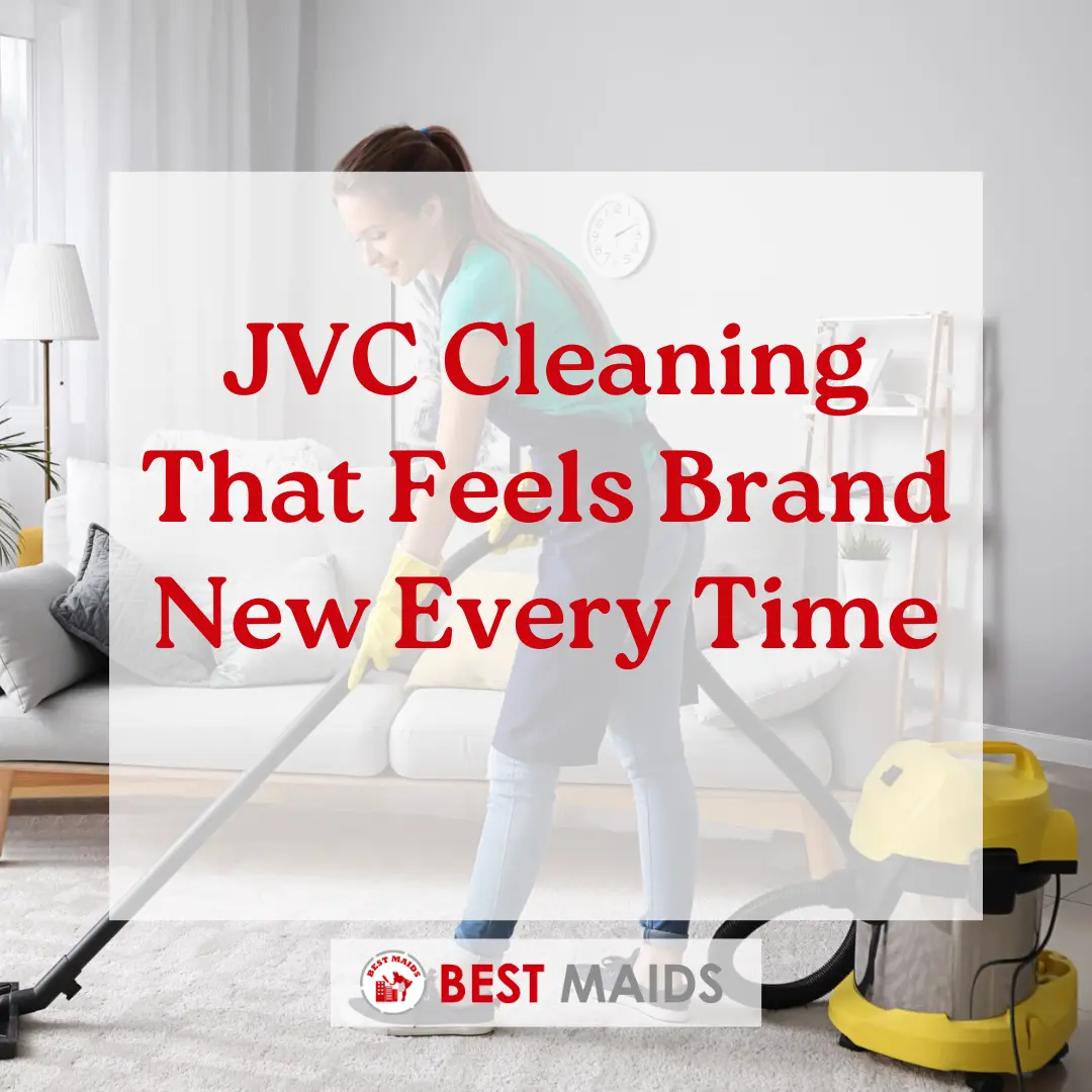 JVC Cleaning That Feels Brand New Every Time