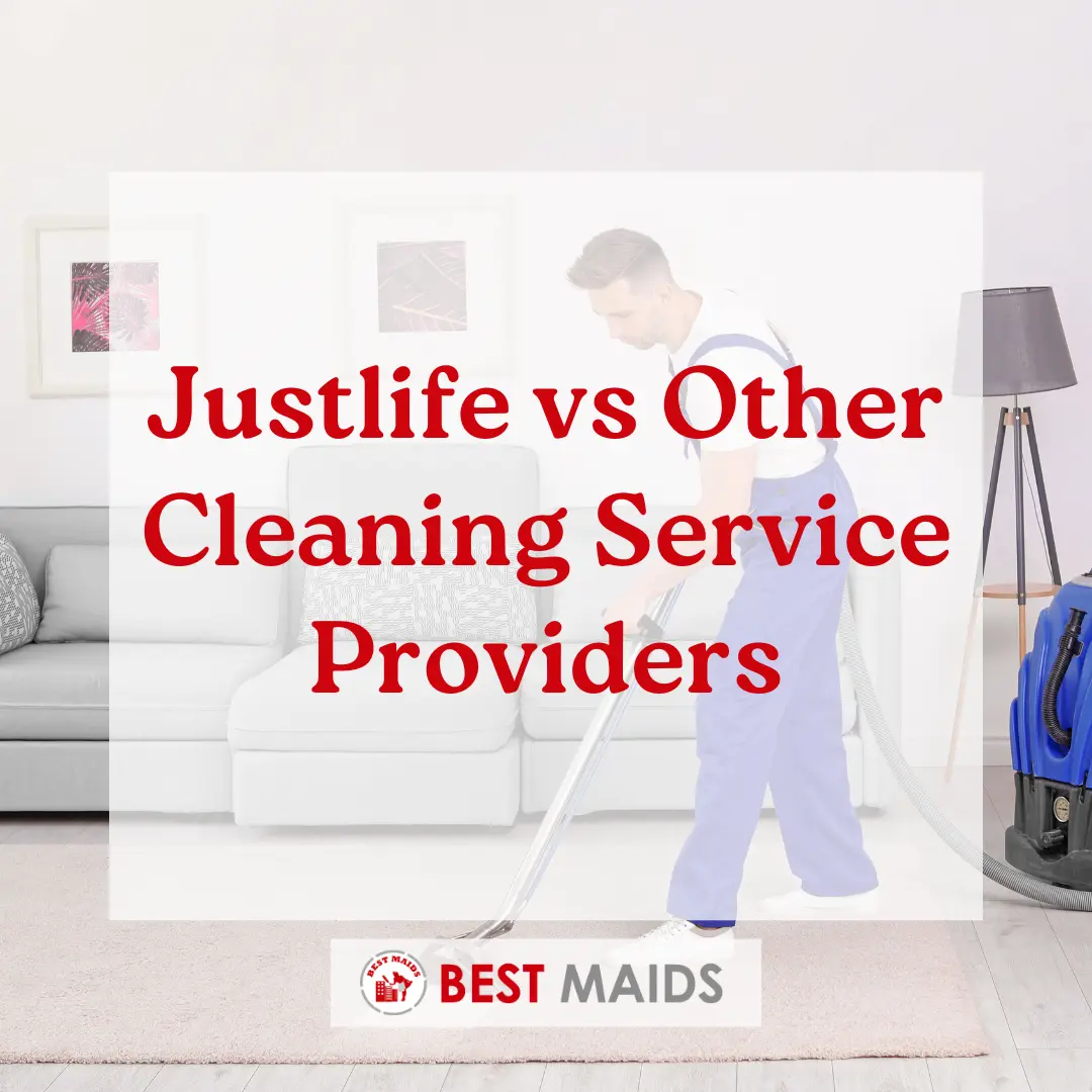Justlife vs Other Cleaning Service Providers: A Complete Comparison for Dubai Residents