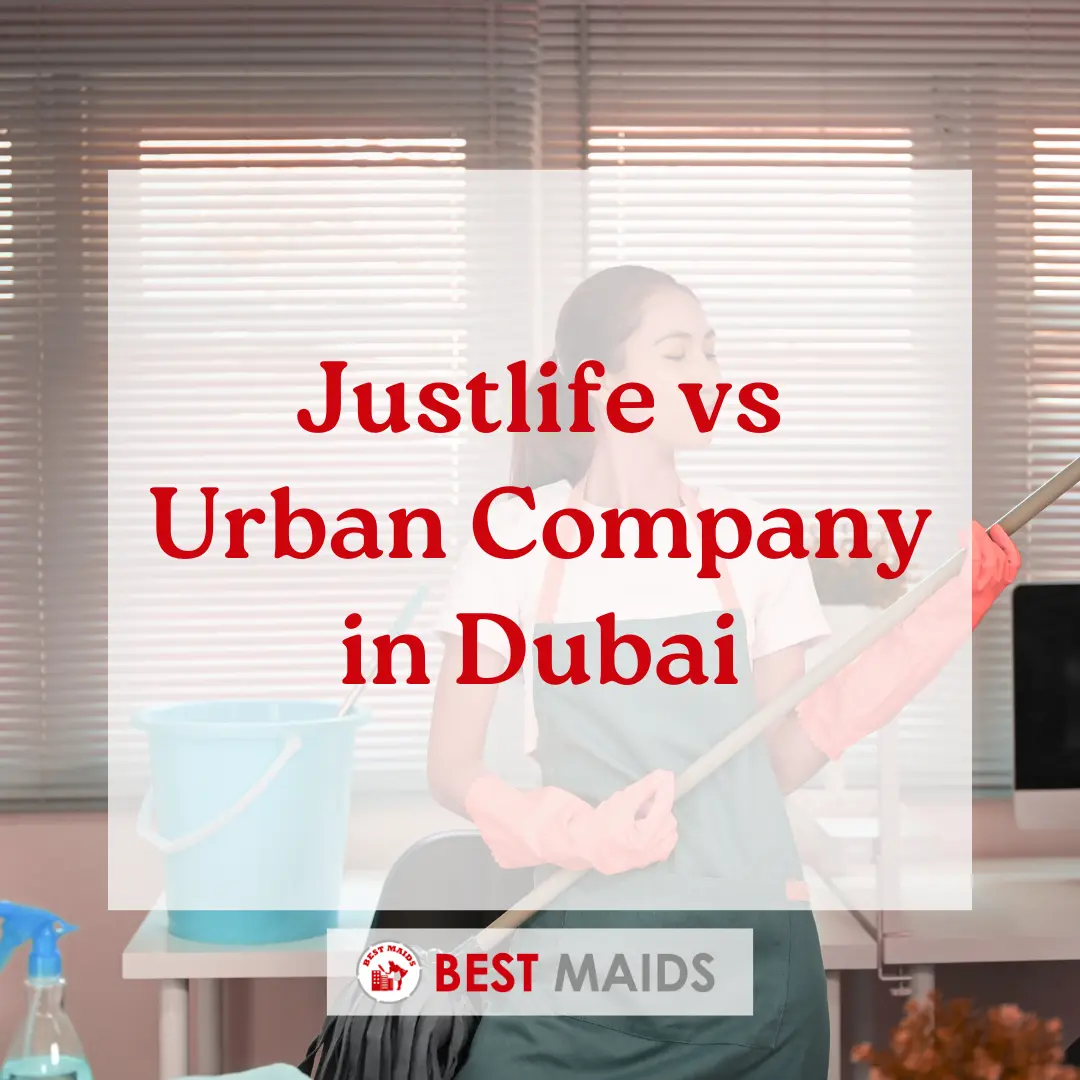 Justlife vs Urban Company in Dubai