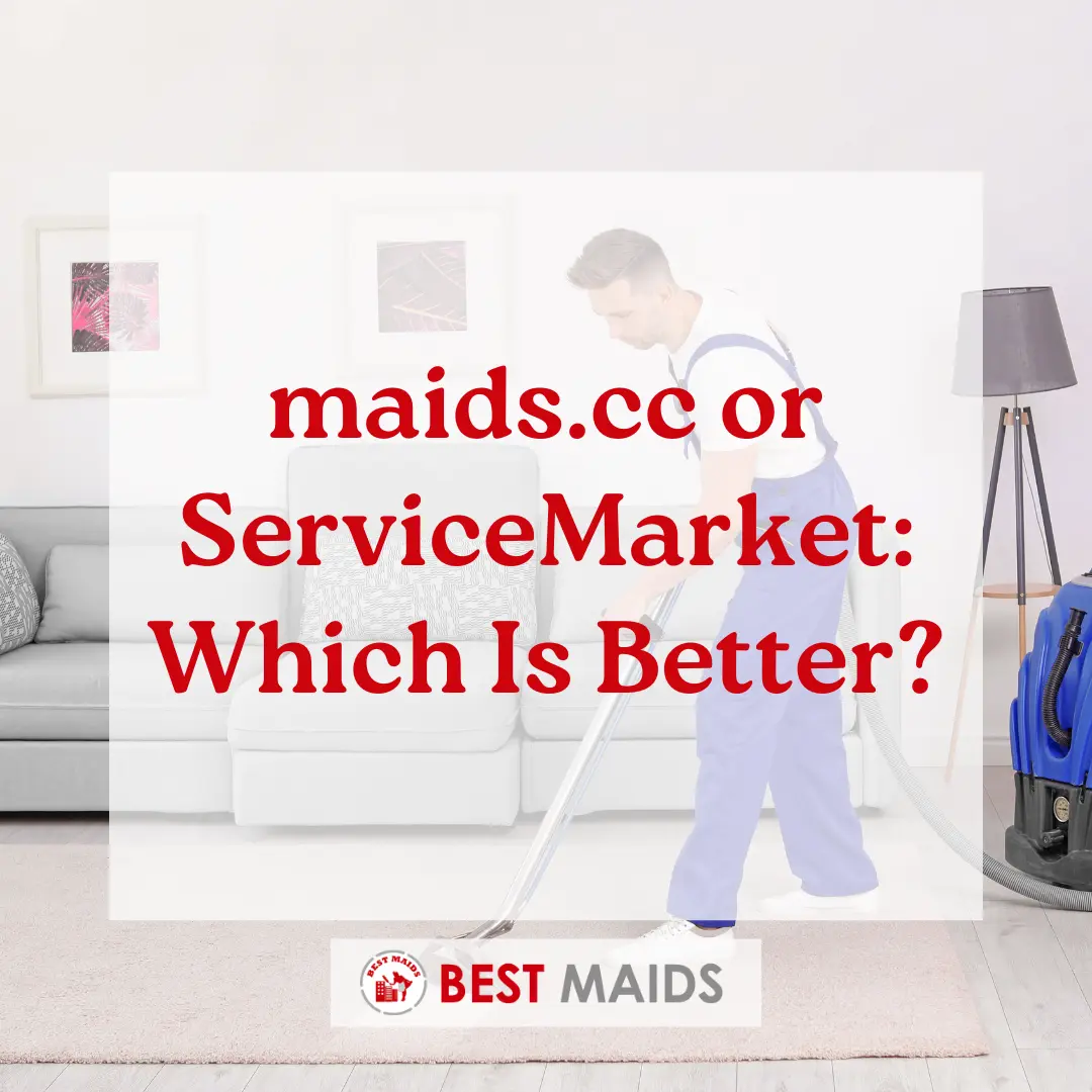 maids.cc or ServiceMarket: Which Is Better?
