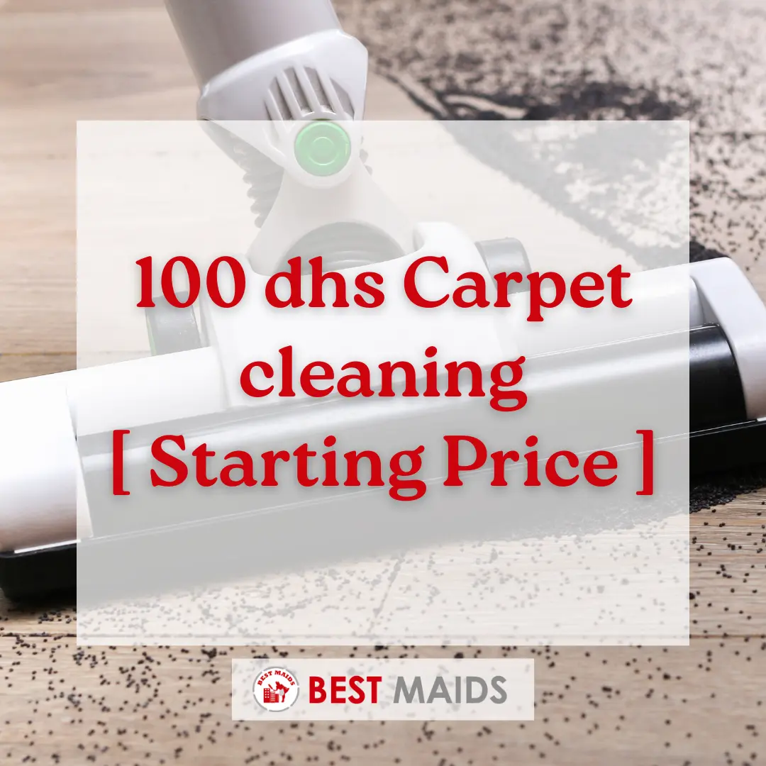 100 dhs Carpet cleaning [ Starting Price ]