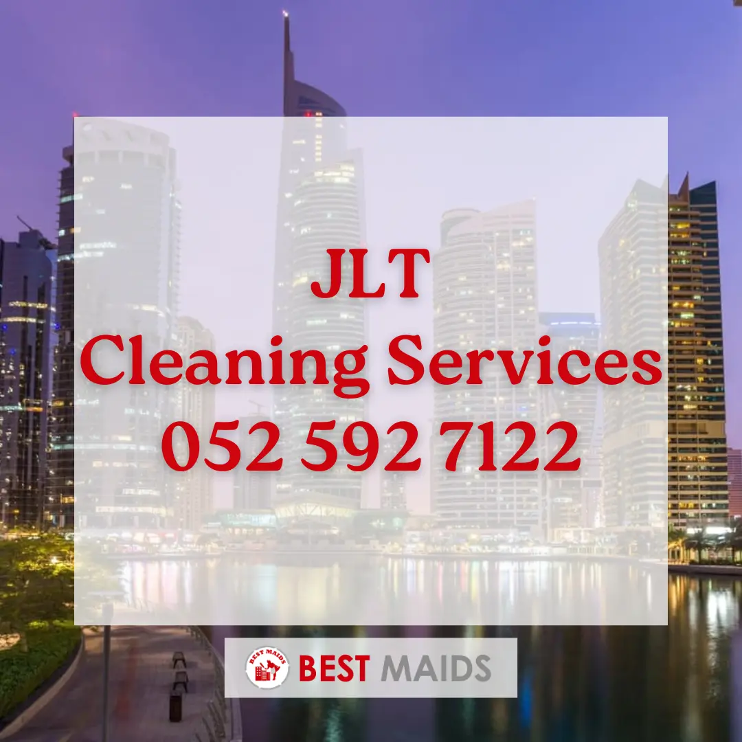 JLT Cleaning Services - 052 592 7122