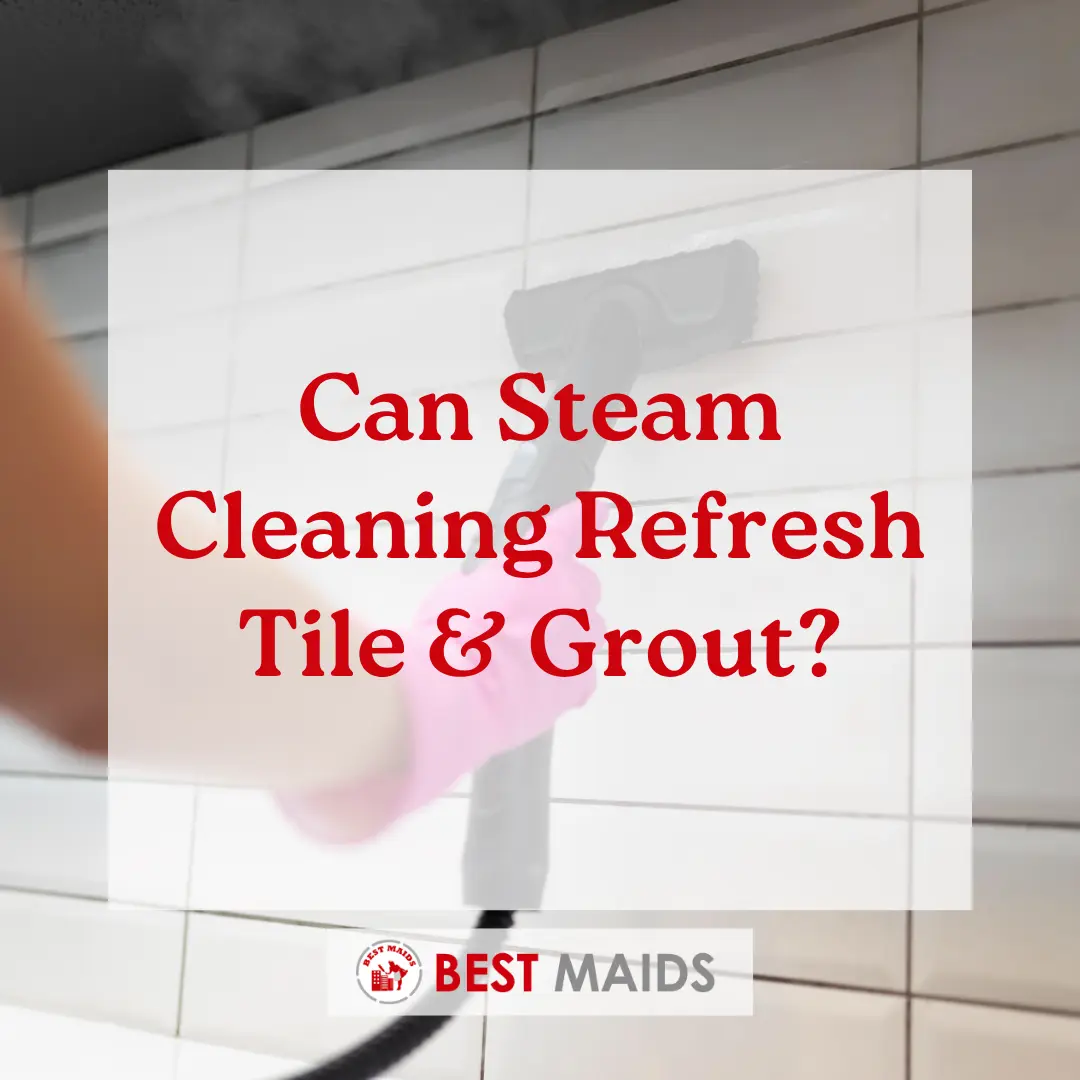 Can Steam Cleaning Refresh Tile & Grout?